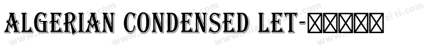 Algerian Condensed LET字体转换